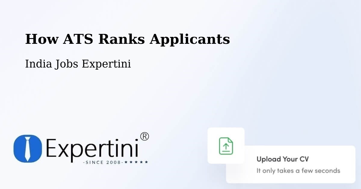 How ATS Ranks Applicants - India Jobs Expertini